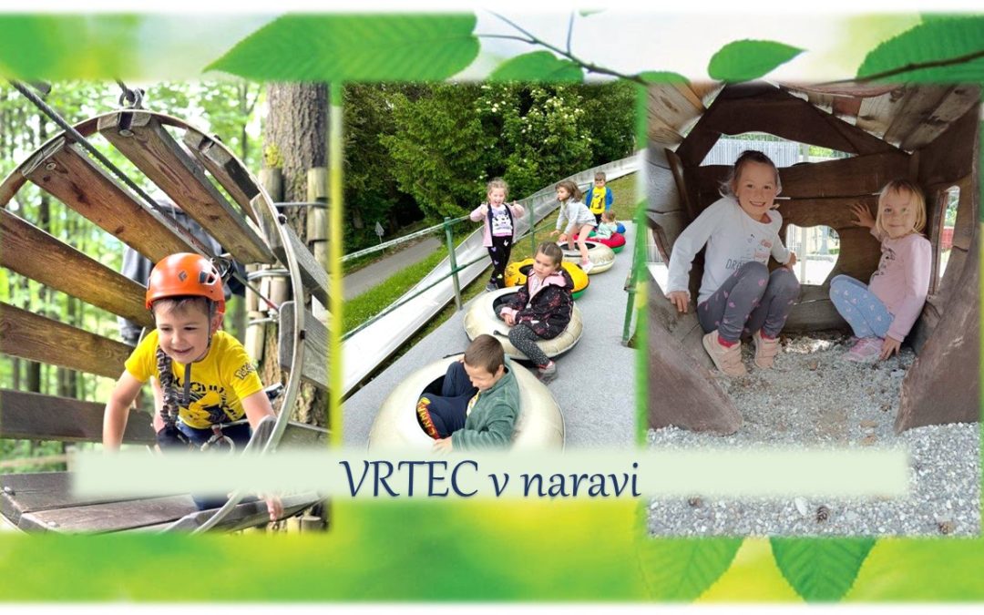 VRTEC v naravi